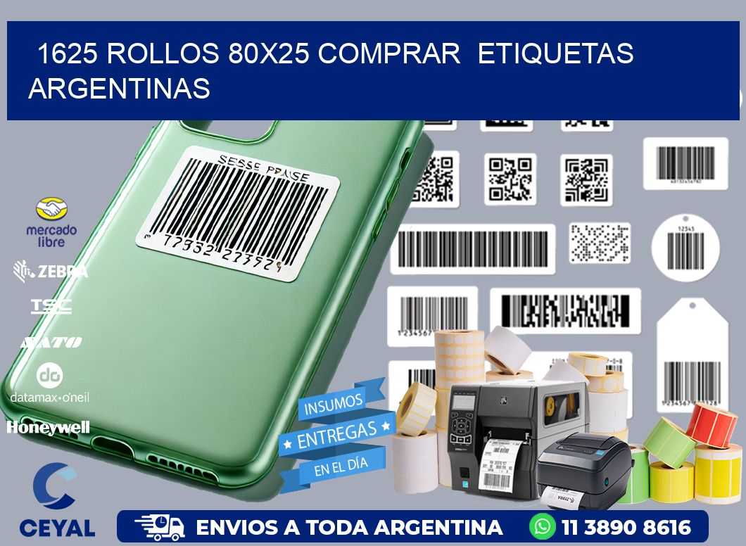 1625 ROLLOS 80X25 COMPRAR  ETIQUETAS ARGENTINAS