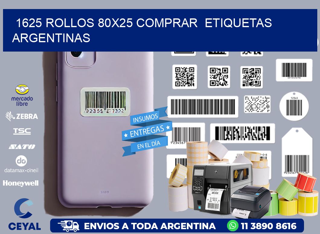 1625 ROLLOS 80X25 COMPRAR  ETIQUETAS ARGENTINAS