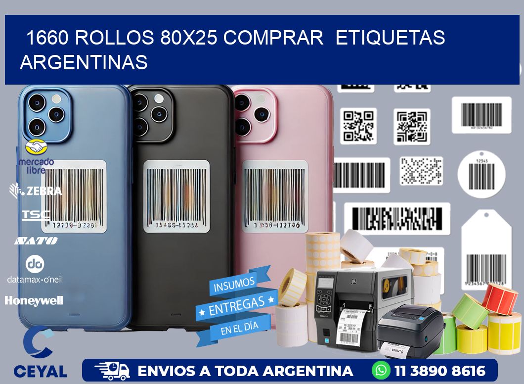 1660 ROLLOS 80X25 COMPRAR  ETIQUETAS ARGENTINAS