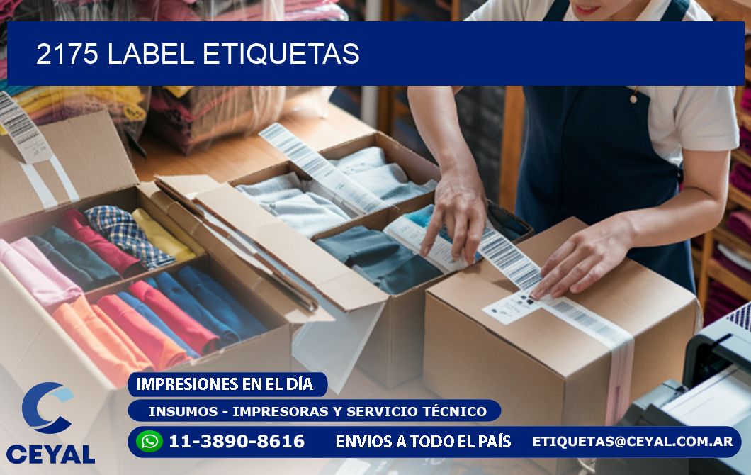 2175 LABEL ETIQUETAS