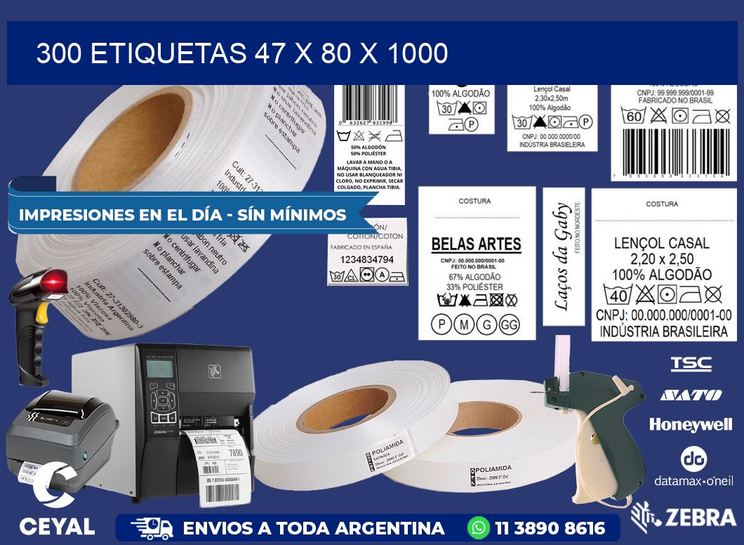 300 ETIQUETAS 47 x 80 x 1000