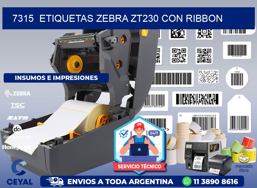 7315  ETIQUETAS ZEBRA ZT230 CON RIBBON