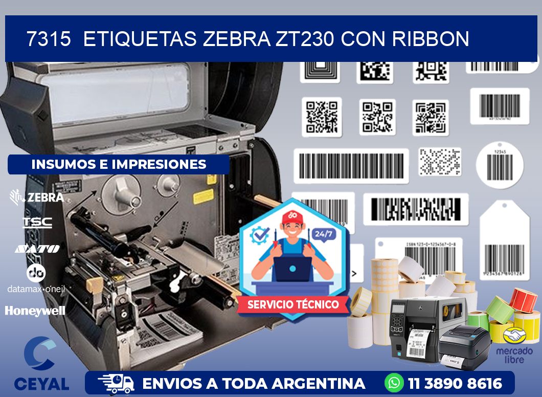 7315  ETIQUETAS ZEBRA ZT230 CON RIBBON