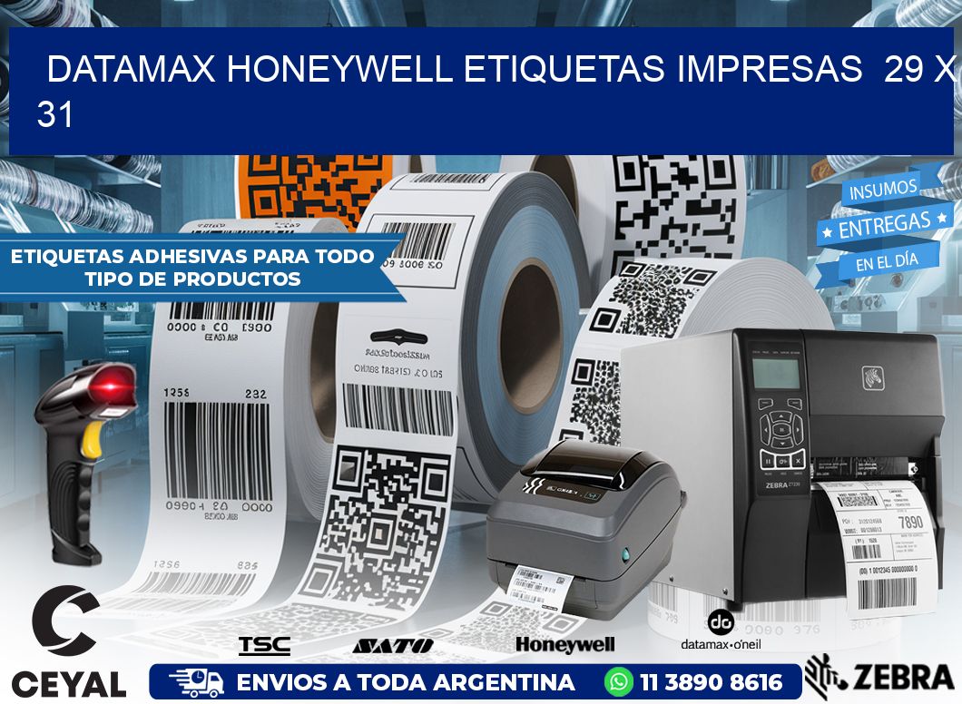 DATAMAX HONEYWELL ETIQUETAS IMPRESAS  29 x 31