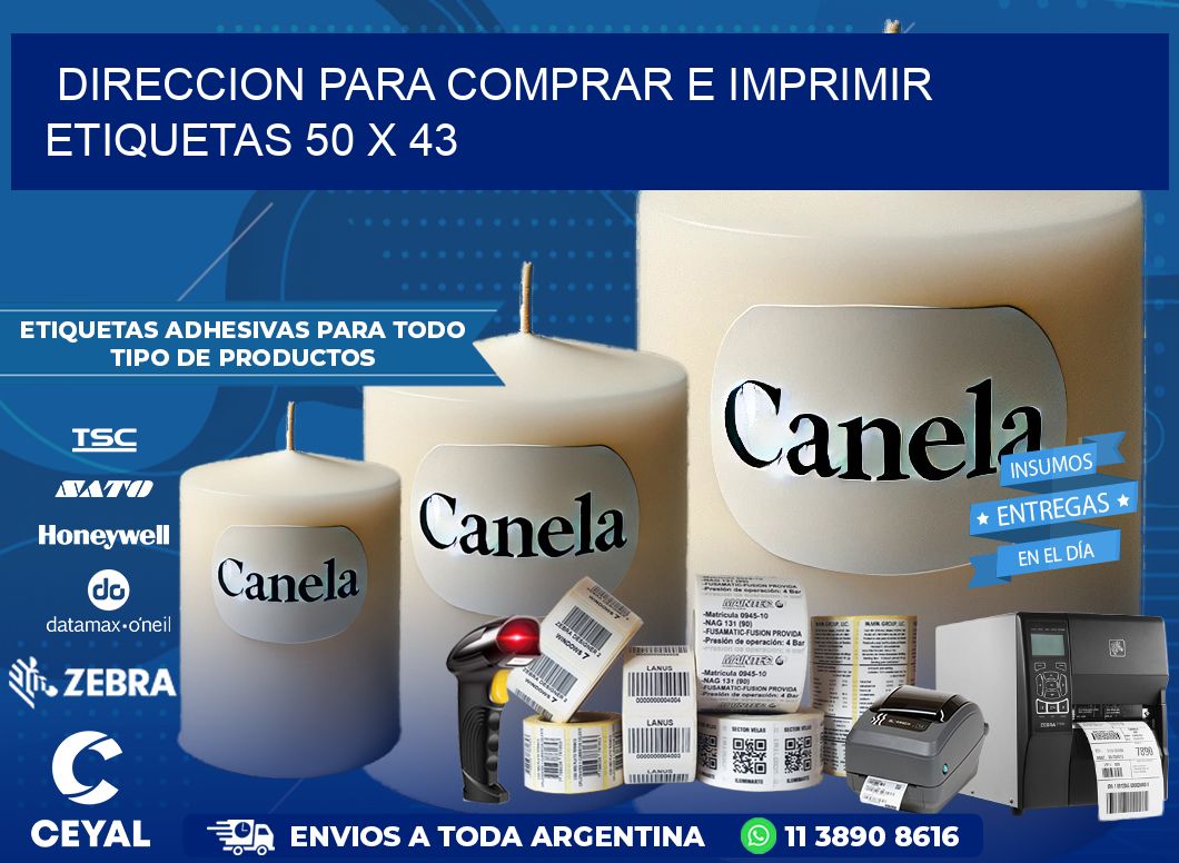 DIRECCION PARA COMPRAR E IMPRIMIR ETIQUETAS 50 x 43