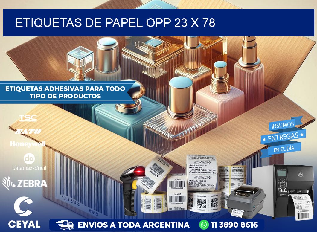 ETIQUETAS DE PAPEL OPP 23 x 78