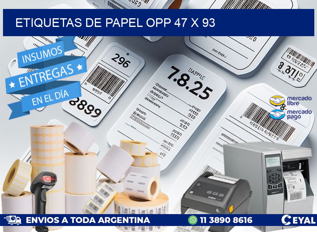 ETIQUETAS DE PAPEL OPP 47 x 93