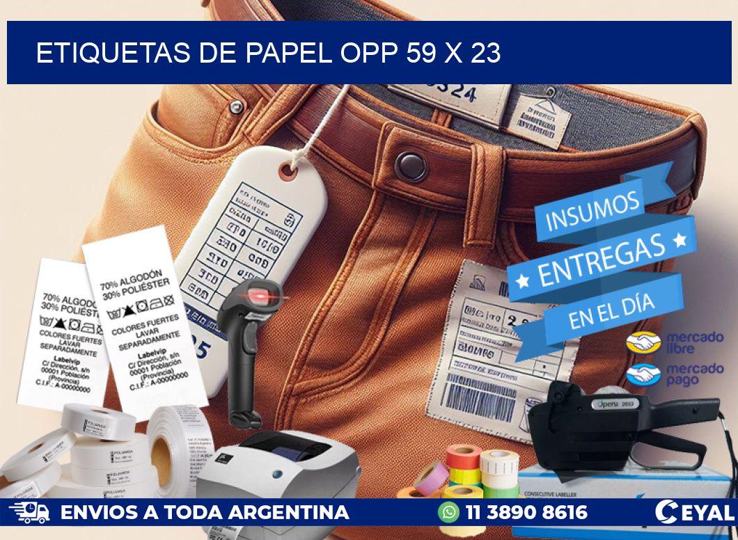 ETIQUETAS DE PAPEL OPP 59 x 23