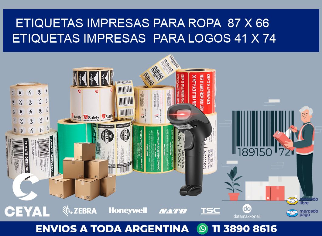 ETIQUETAS IMPRESAS PARA ROPA  87 x 66 ETIQUETAS IMPRESAS  PARA LOGOS 41 x 74