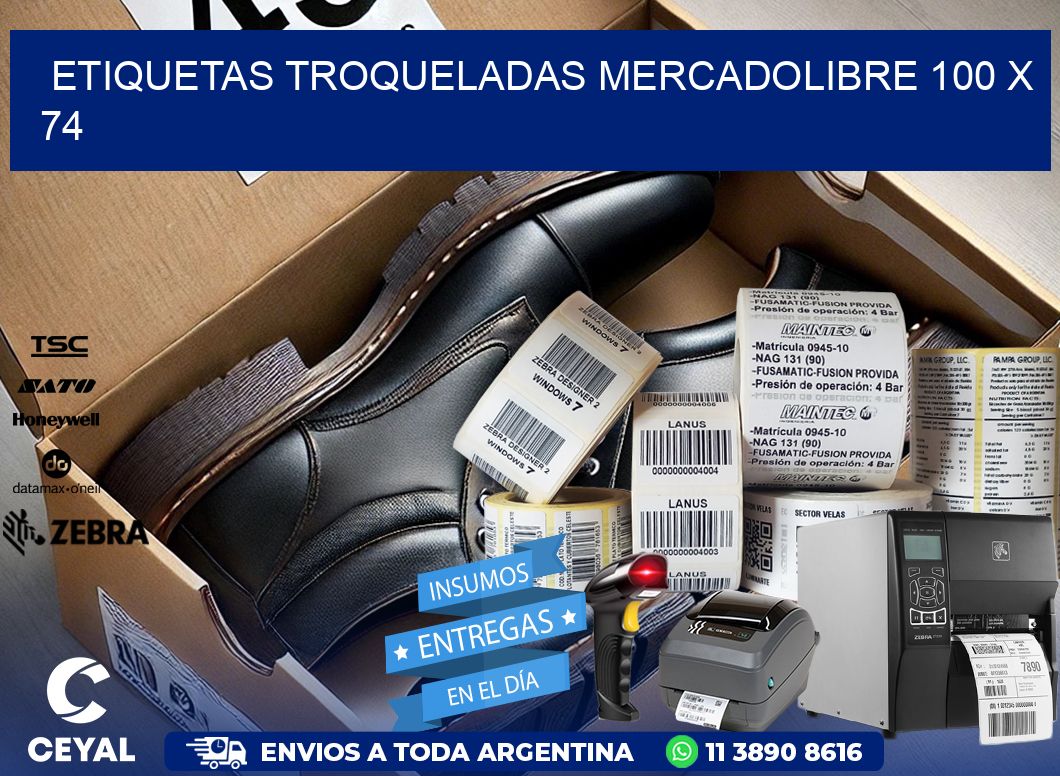 ETIQUETAS TROQUELADAS MERCADOLIBRE 100 x 74