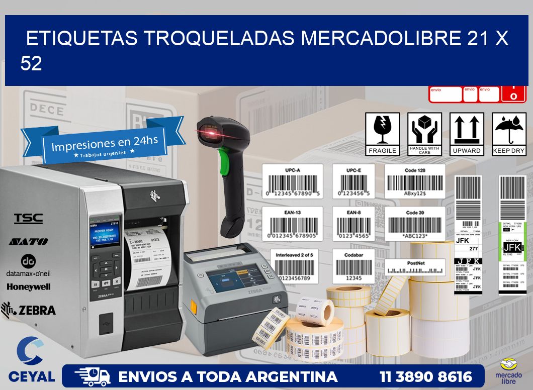 ETIQUETAS TROQUELADAS MERCADOLIBRE 21 x 52