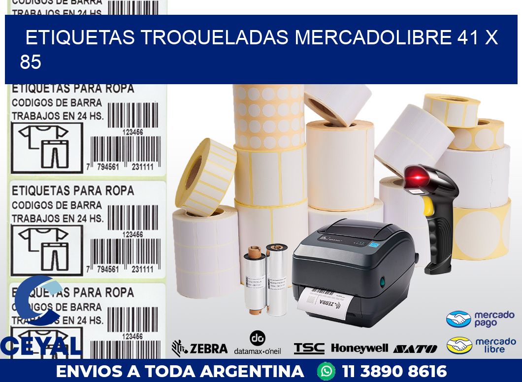 ETIQUETAS TROQUELADAS MERCADOLIBRE 41 x 85