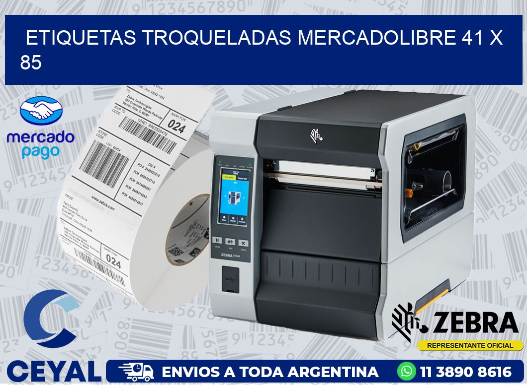 ETIQUETAS TROQUELADAS MERCADOLIBRE 41 x 85