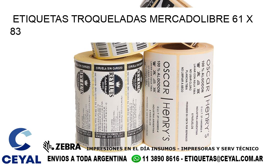 ETIQUETAS TROQUELADAS MERCADOLIBRE 61 x 83