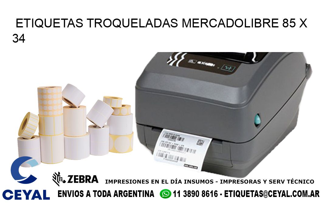 ETIQUETAS TROQUELADAS MERCADOLIBRE 85 x 34