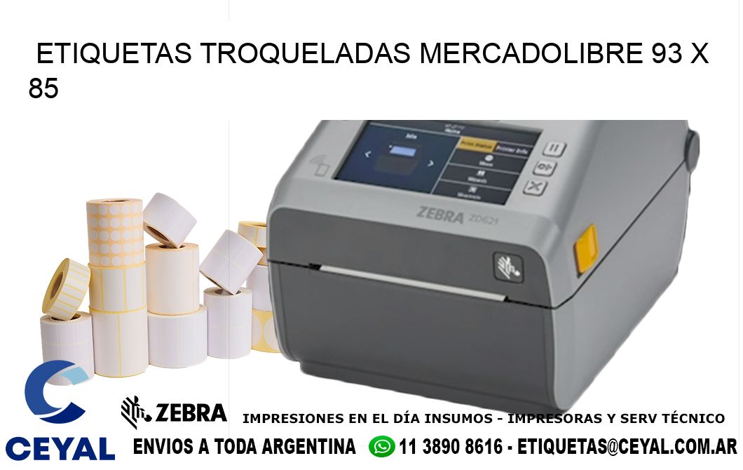 ETIQUETAS TROQUELADAS MERCADOLIBRE 93 x 85