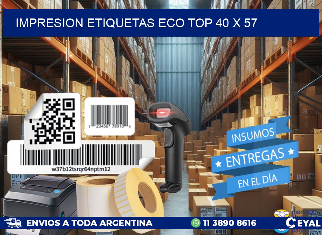 IMPRESION ETIQUETAS ECO TOP 40 x 57