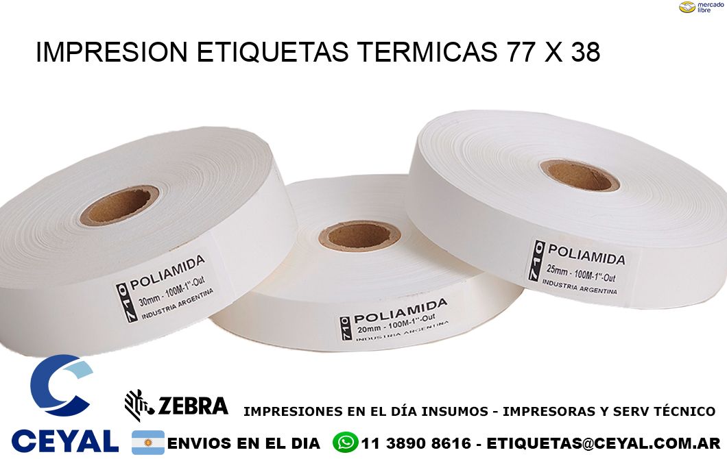 IMPRESION ETIQUETAS TERMICAS 77 x 38