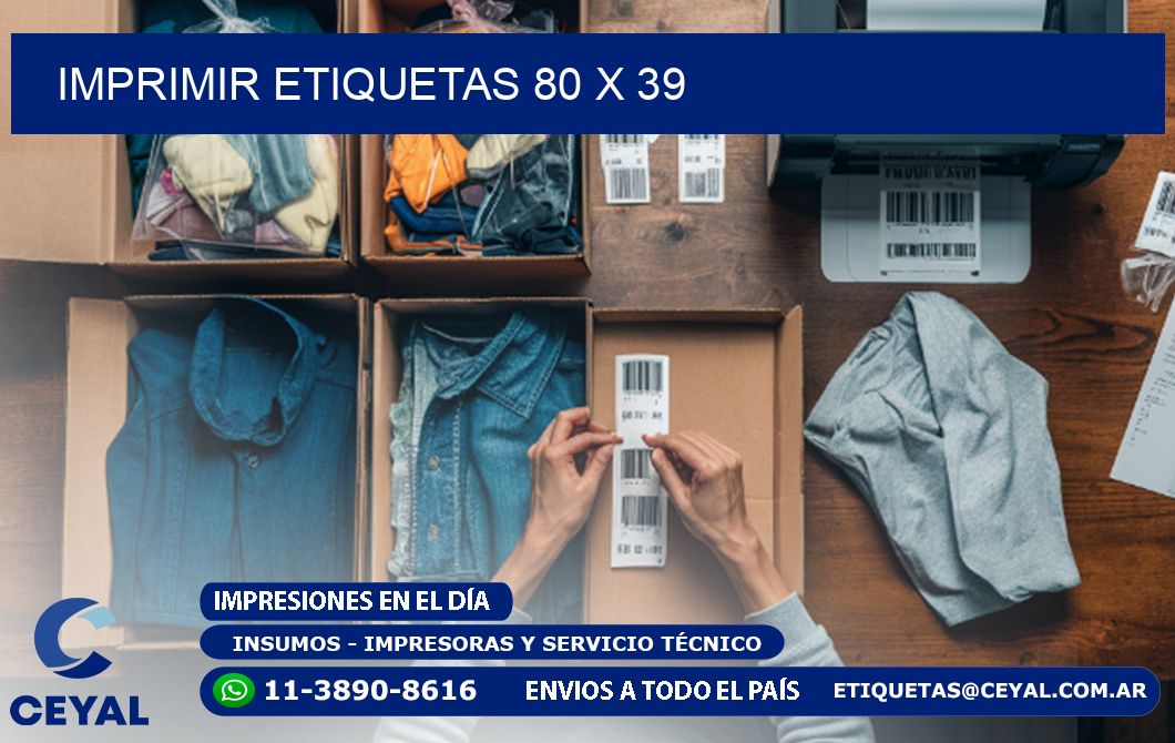 IMPRIMIR ETIQUETAS 80 x 39