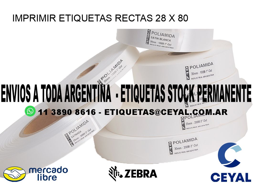 IMPRIMIR ETIQUETAS RECTAS 28 x 80