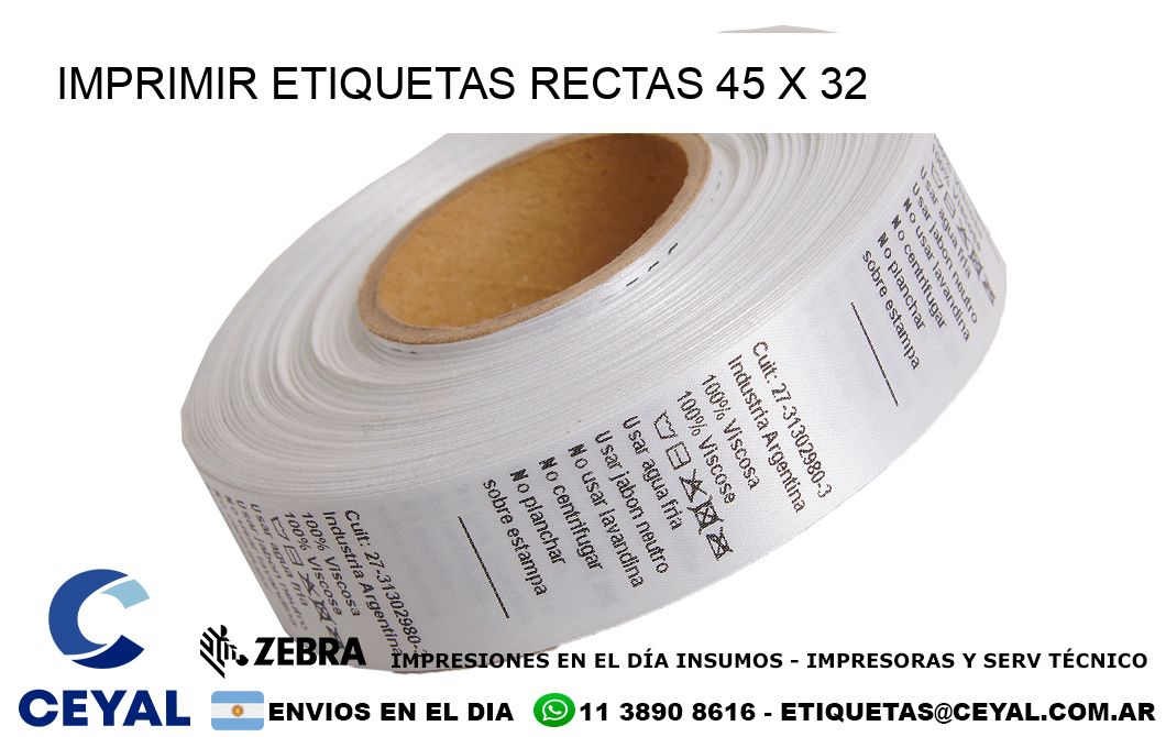 IMPRIMIR ETIQUETAS RECTAS 45 x 32