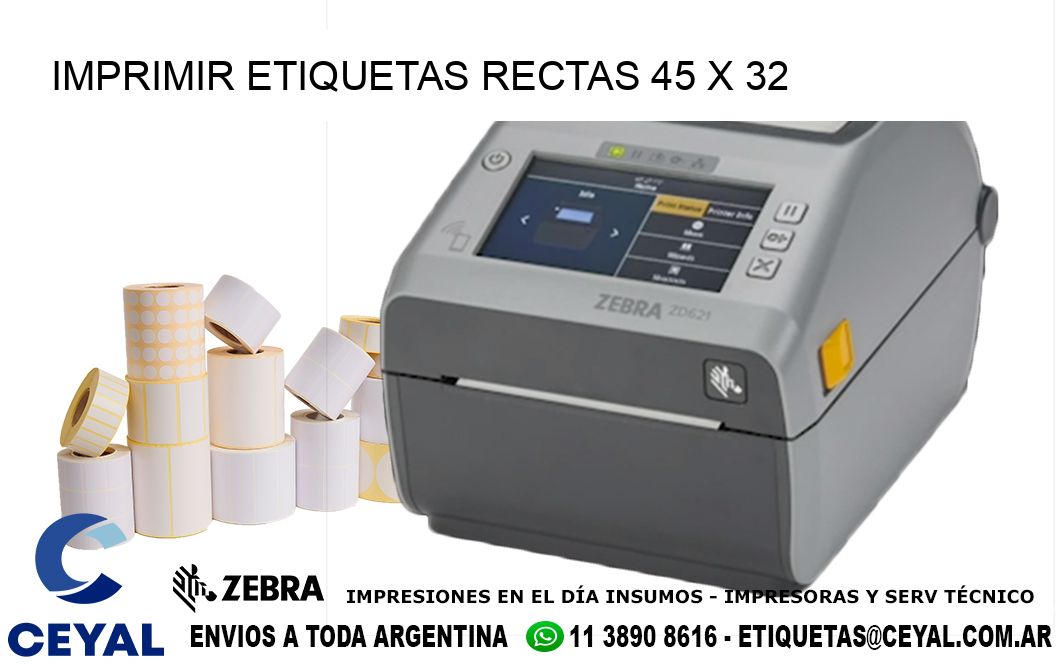 IMPRIMIR ETIQUETAS RECTAS 45 x 32