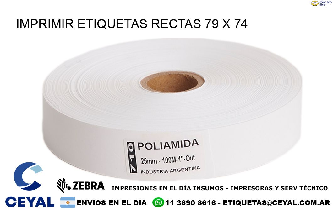 IMPRIMIR ETIQUETAS RECTAS 79 x 74