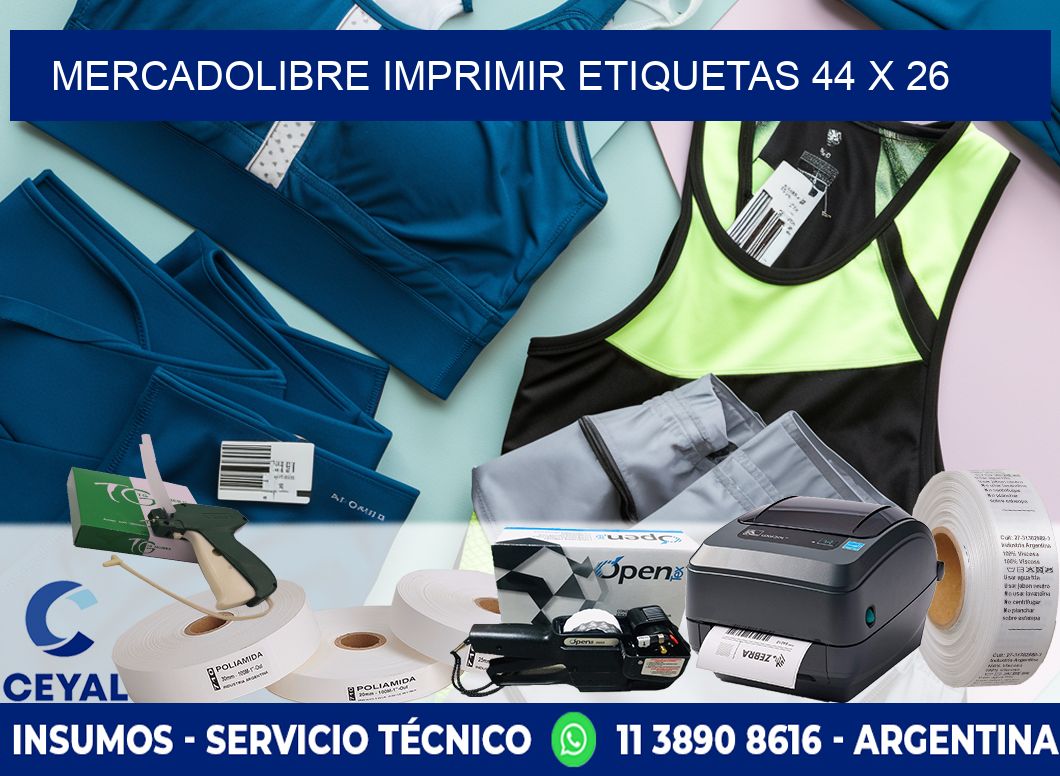 MERCADOLIBRE IMPRIMIR ETIQUETAS 44 x 26