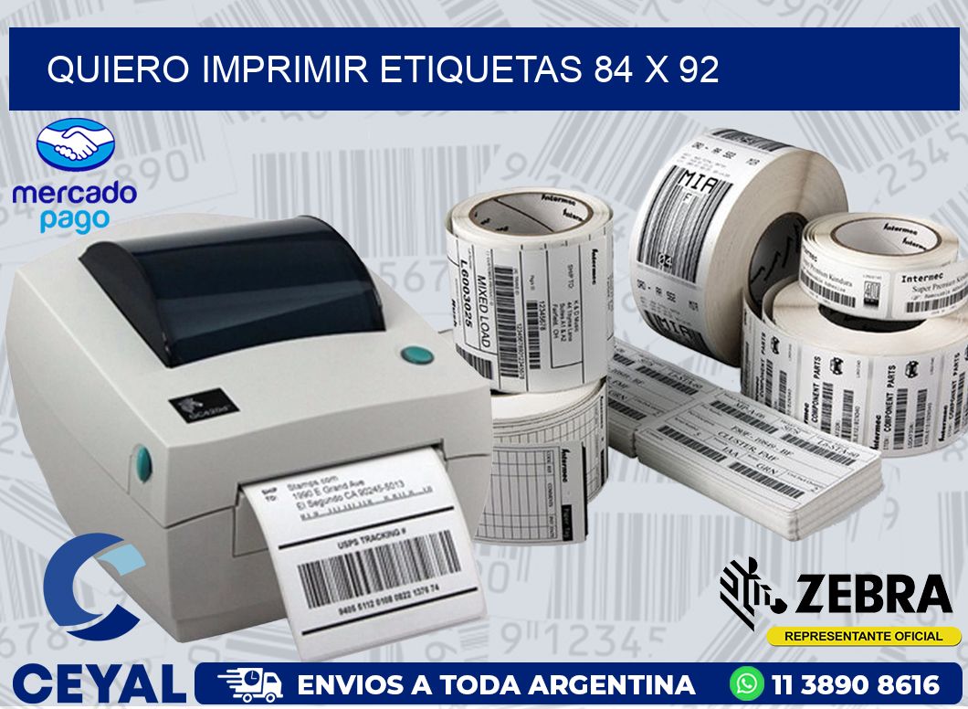 QUIERO IMPRIMIR ETIQUETAS 84 x 92