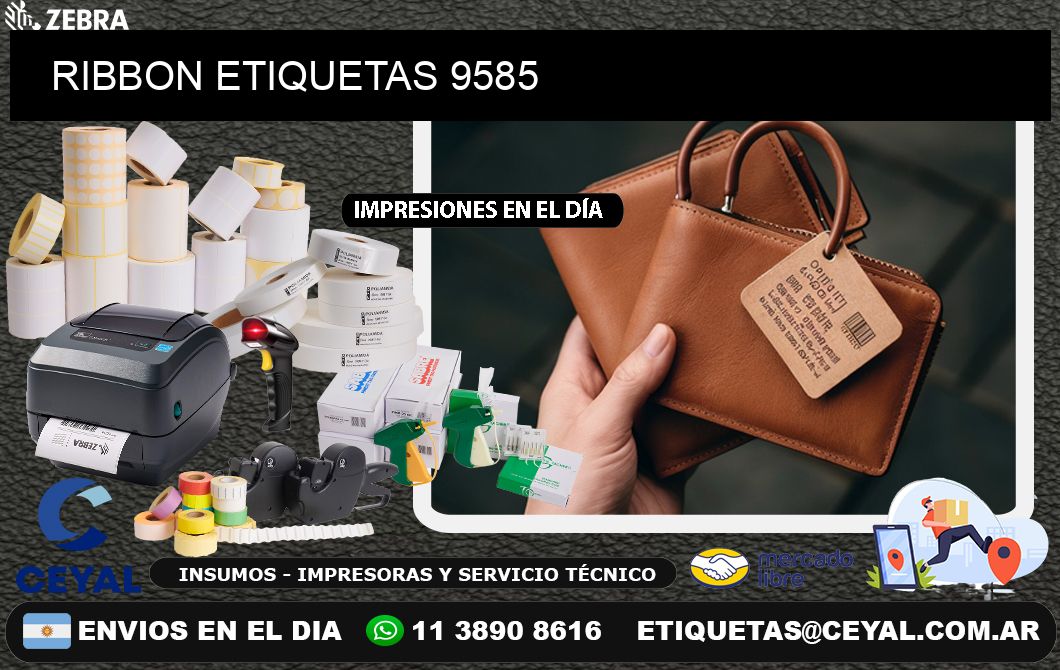 RIBBON ETIQUETAS 9585
