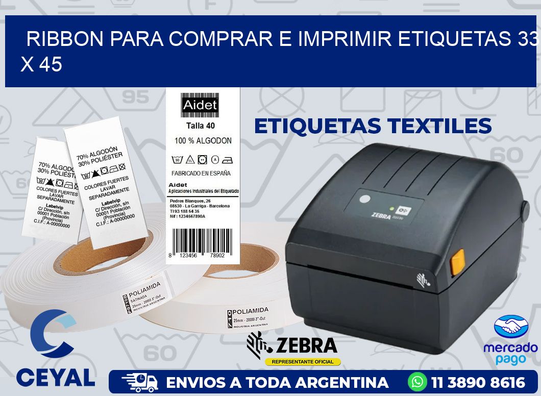 RIBBON PARA COMPRAR E IMPRIMIR ETIQUETAS 33 x 45