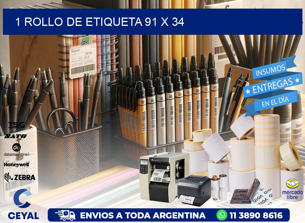 1 ROLLO DE ETIQUETA 91 x 34