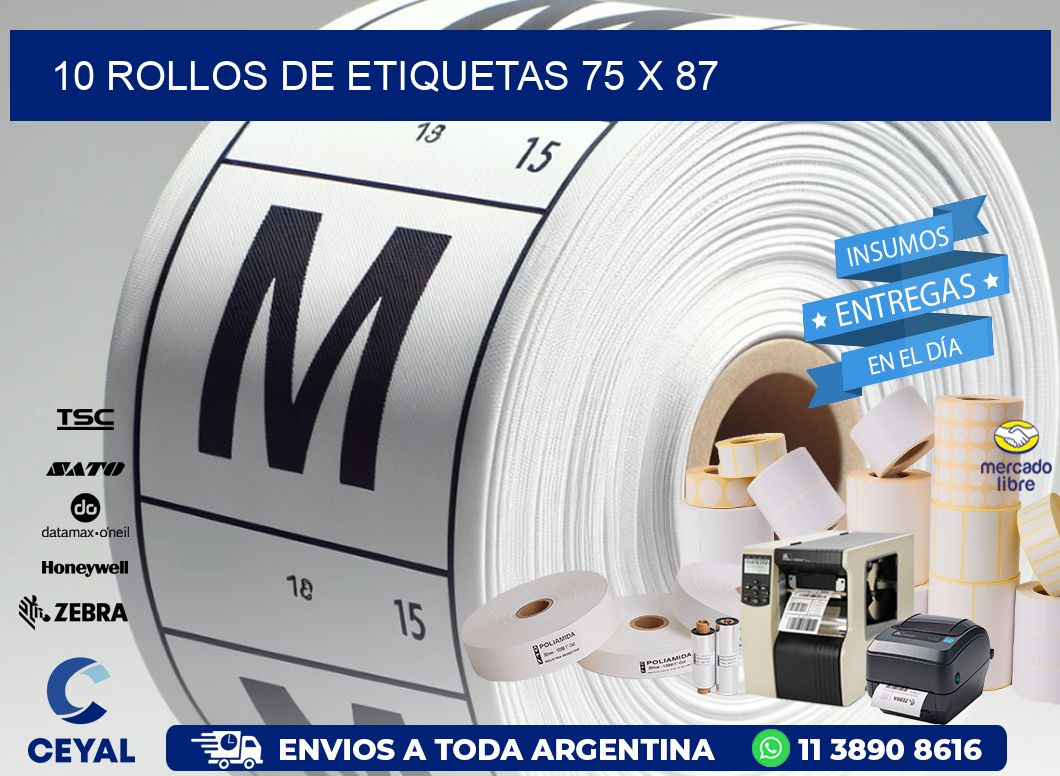 10 ROLLOS DE ETIQUETAS 75 x 87