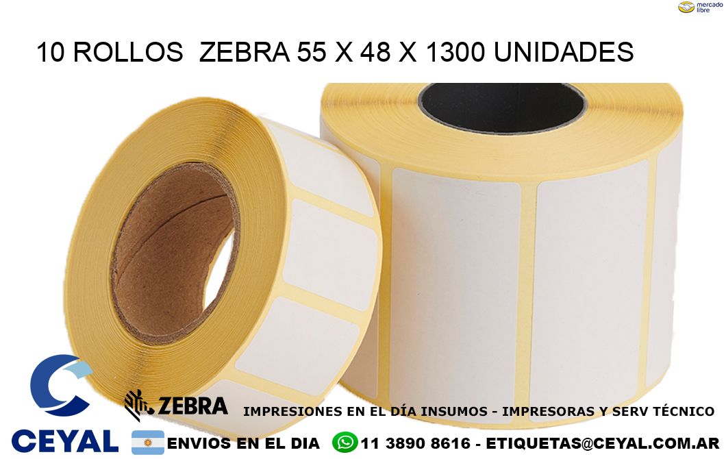 10 ROLLOS  ZEBRA 55 x 48 X 1300 UNIDADES