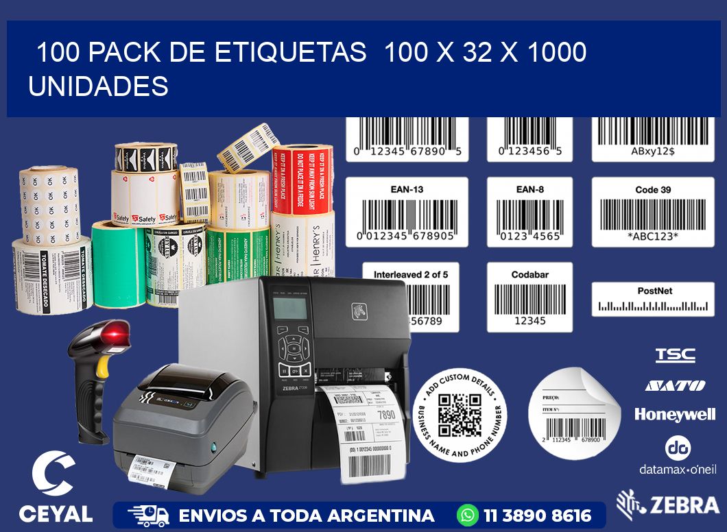 100 PACK DE ETIQUETAS  100 x 32 X 1000 UNIDADES