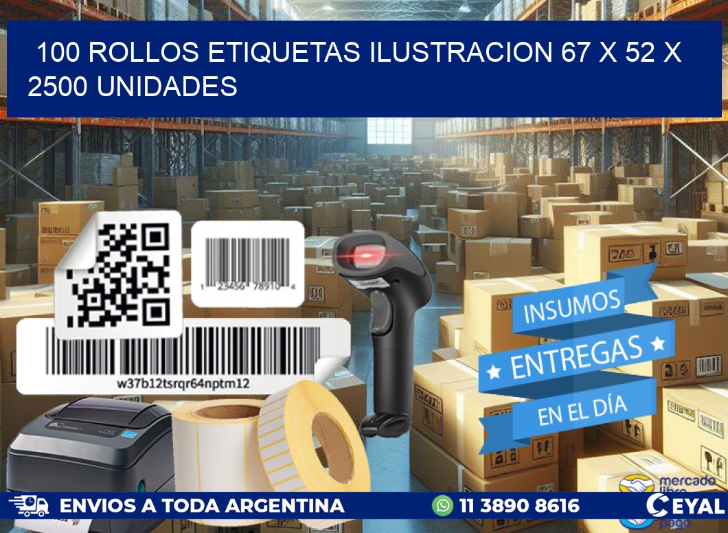 100 ROLLOS ETIQUETAS ILUSTRACION 67 x 52 X 2500 UNIDADES