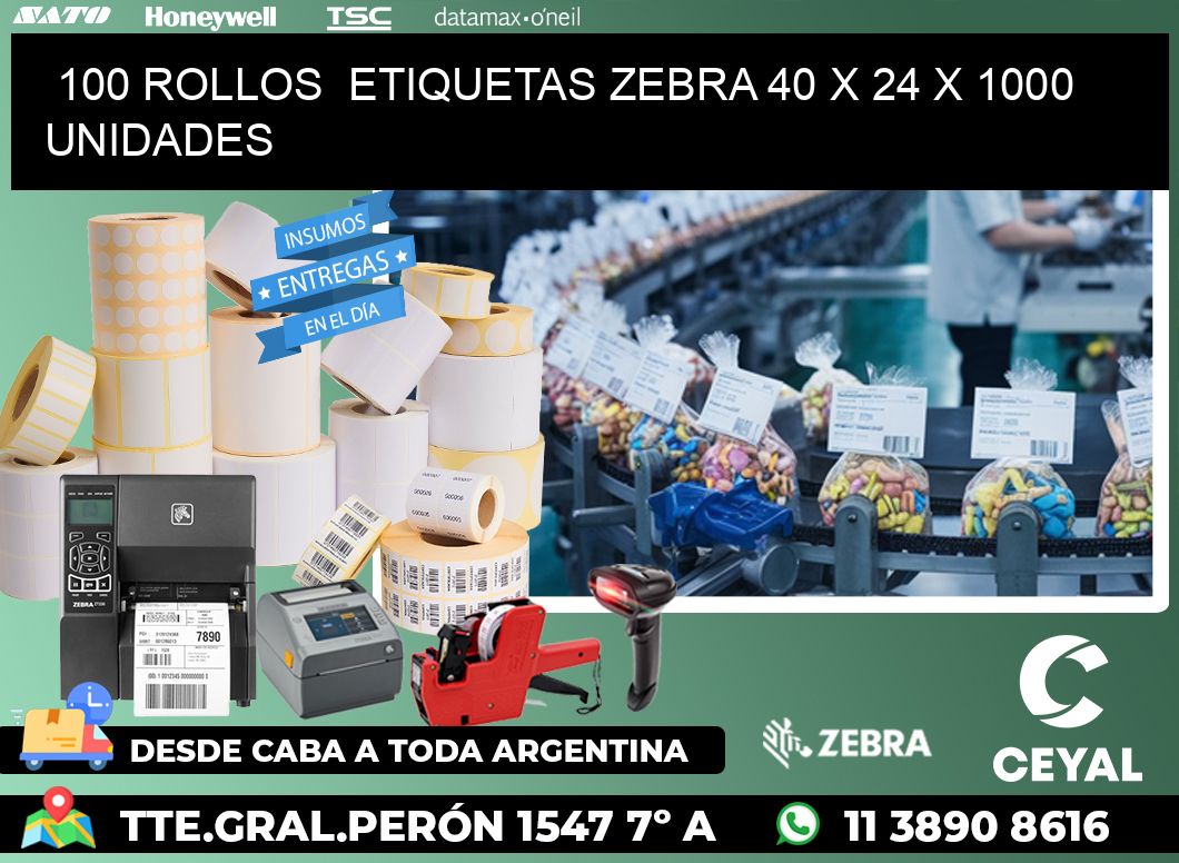 100 ROLLOS  ETIQUETAS ZEBRA 40 x 24 X 1000 UNIDADES