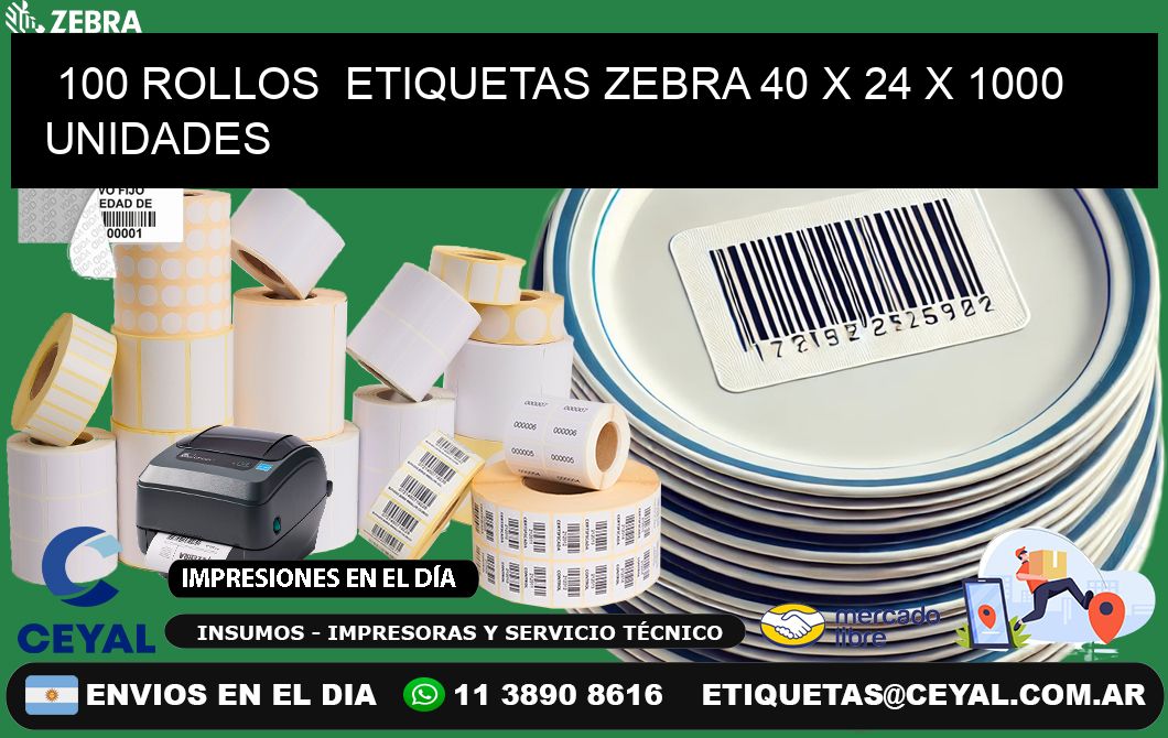 100 ROLLOS  ETIQUETAS ZEBRA 40 x 24 X 1000 UNIDADES