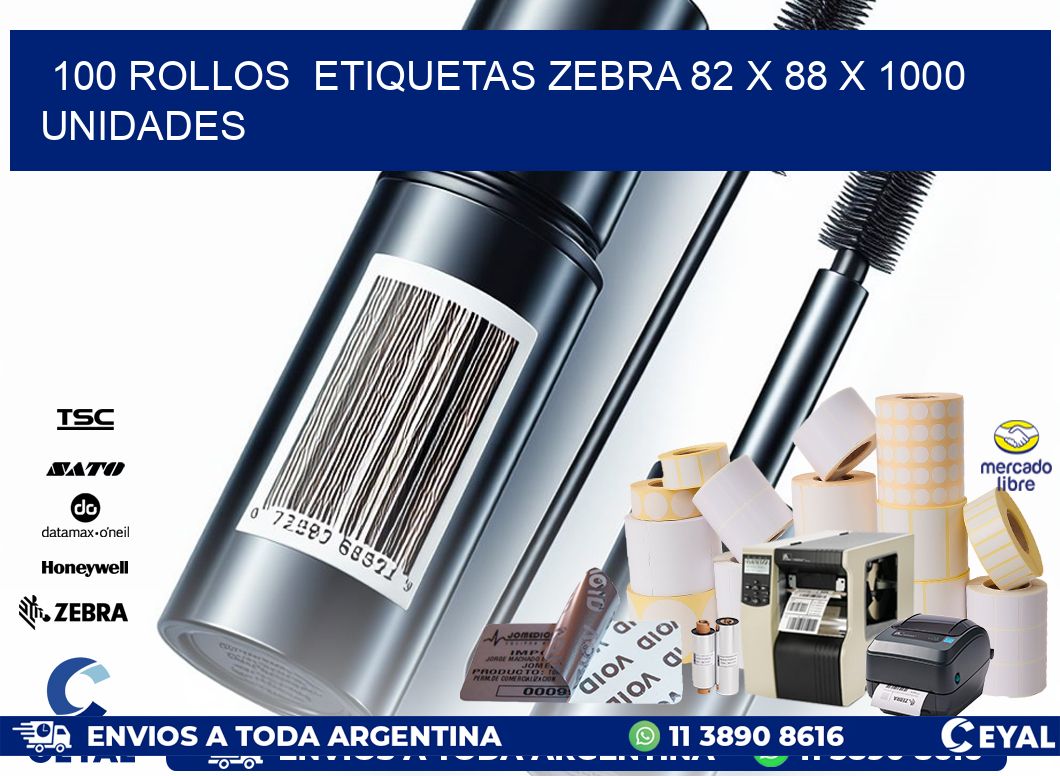 100 ROLLOS  ETIQUETAS ZEBRA 82 x 88 X 1000 UNIDADES