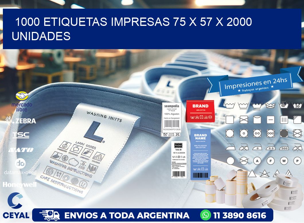 1000 ETIQUETAS IMPRESAS 75 x 57 X 2000 UNIDADES