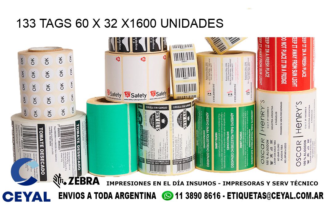 133 TAGS 60 x 32 X1600 UNIDADES