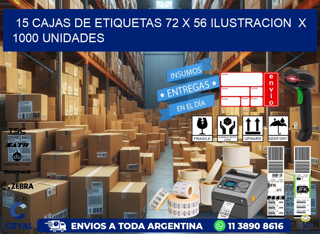 15 CAJAS DE ETIQUETAS 72 x 56 ILUSTRACION  X 1000 UNIDADES