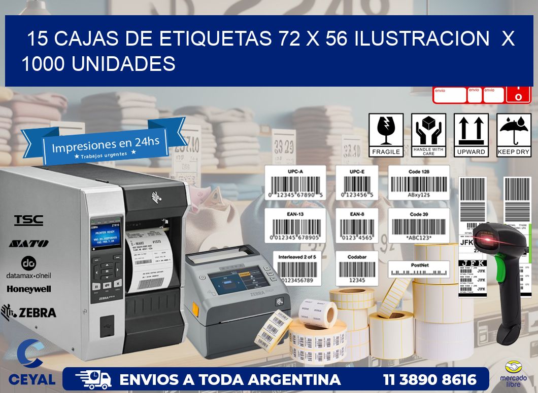 15 CAJAS DE ETIQUETAS 72 x 56 ILUSTRACION  X 1000 UNIDADES