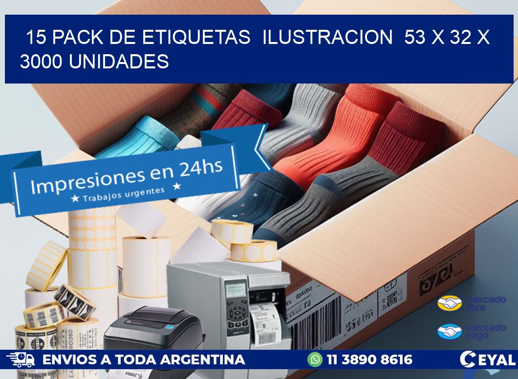 15 PACK DE ETIQUETAS  ILUSTRACION  53 x 32 X 3000 UNIDADES