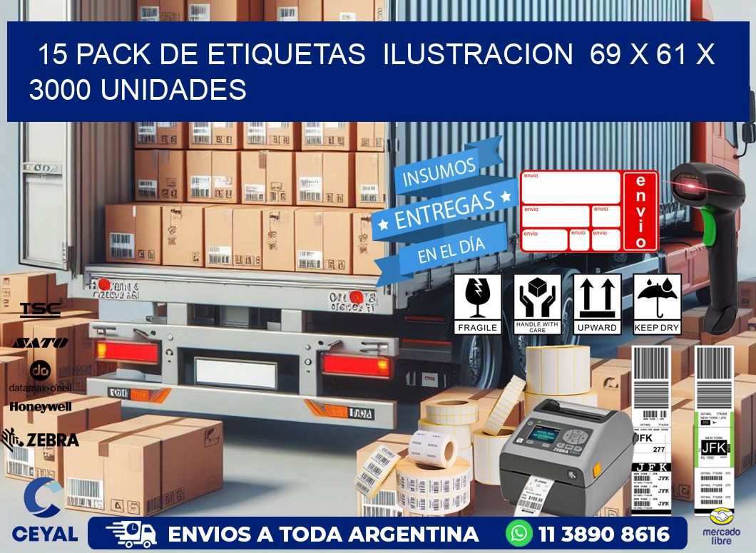 15 PACK DE ETIQUETAS  ILUSTRACION  69 x 61 X 3000 UNIDADES