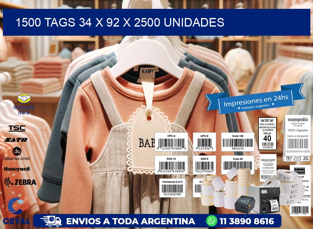 1500 TAGS 34 x 92 X 2500 UNIDADES