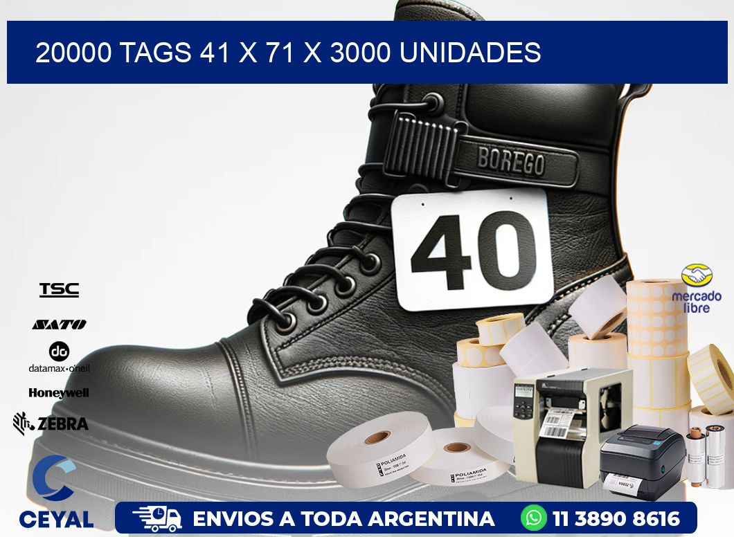 20000 TAGS 41 x 71 X 3000 UNIDADES