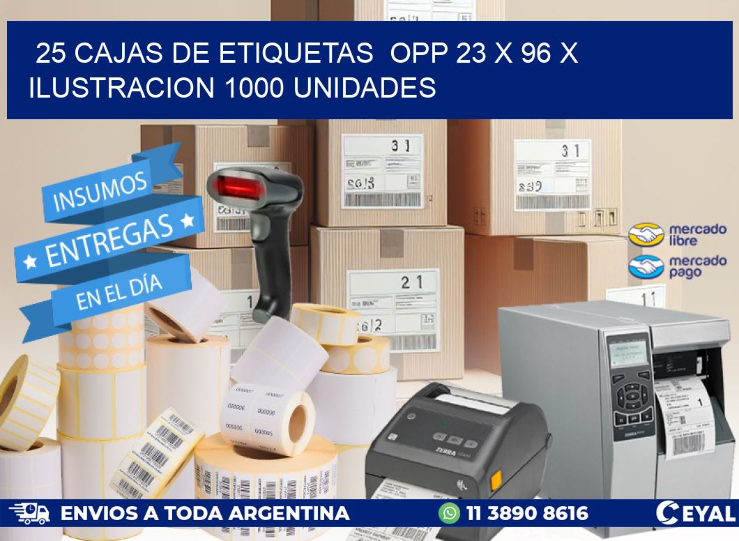 25 CAJAS DE ETIQUETAS  OPP 23 x 96 X ILUSTRACION 1000 UNIDADES