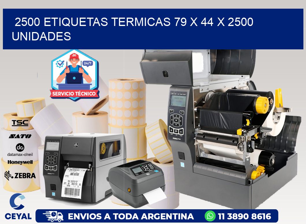 2500 ETIQUETAS TERMICAS 79 x 44 X 2500 UNIDADES