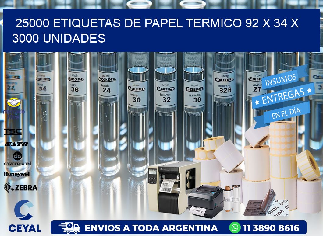 25000 ETIQUETAS DE PAPEL TERMICO 92 x 34 X 3000 UNIDADES